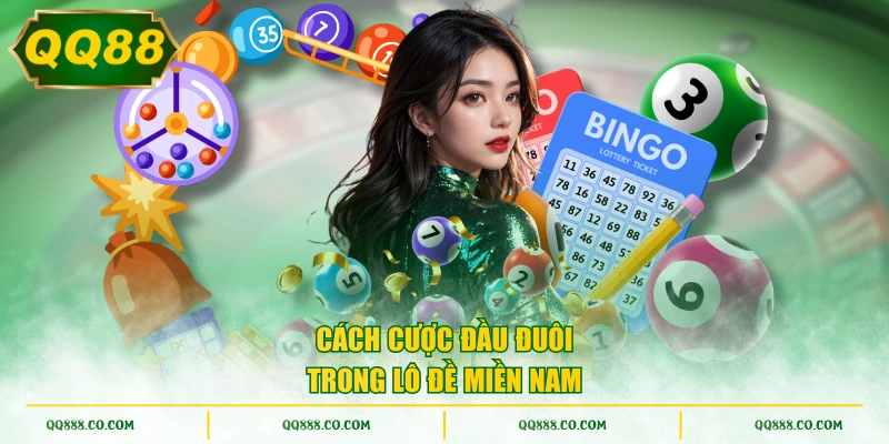 Cách cược đầu đuôi trong lô đề miền Nam