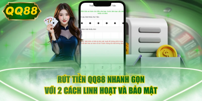Rút Tiền QQ88